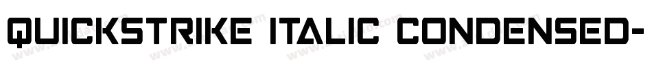 QuickStrike Italic Condensed字体转换